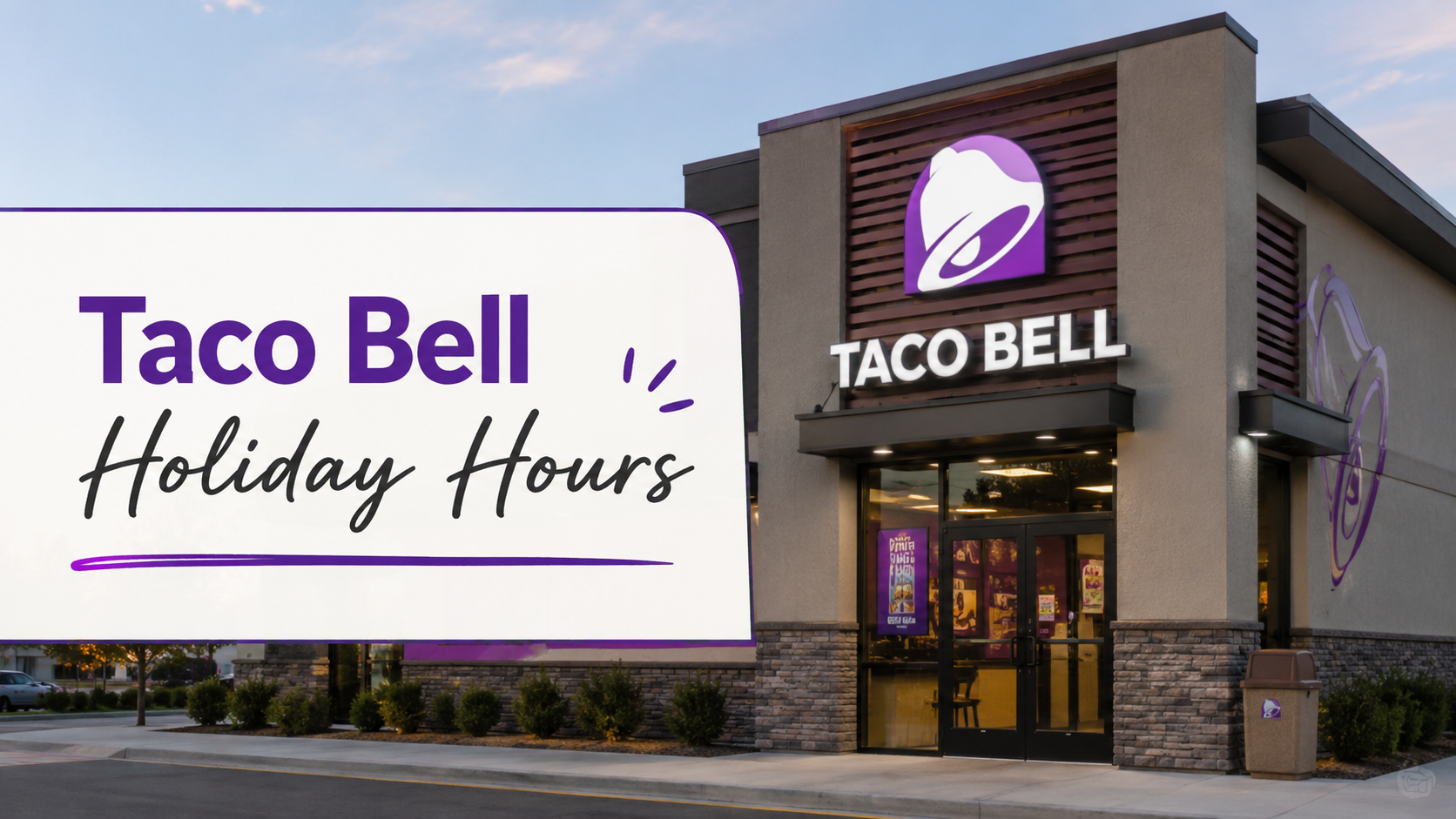 Taco Bell Holiday Hours